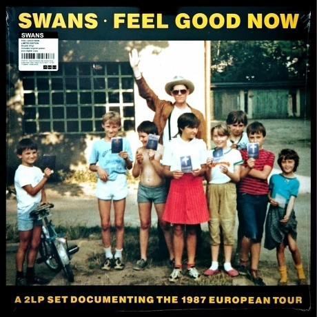 Swans - Feel Good Now (5400863046088) виниловая пластинка