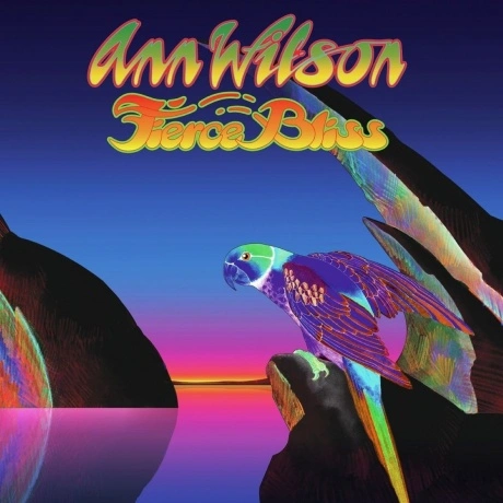 Ann Wilson - Fierce Bliss (0190296342059) виниловая пластинка