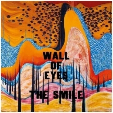 0191404139417, Smile, The, Wall Of Eyes виниловая пластинка
