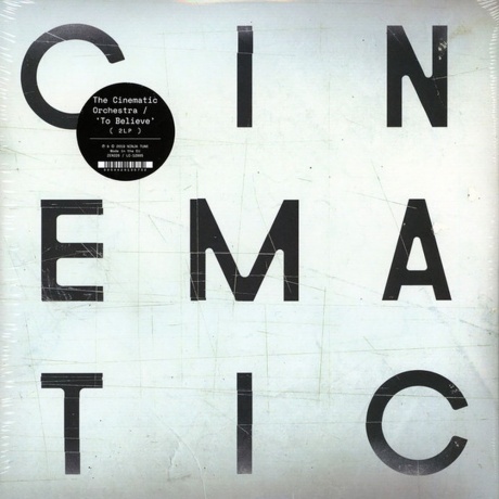 The Cinematic Orchestra - To Believe (5054429135732) виниловая пластинка - фото 1