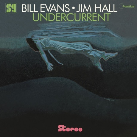 Bill Evans; Jim Hall - Undercurrent (8436563185052) виниловая пластинка - фото 1