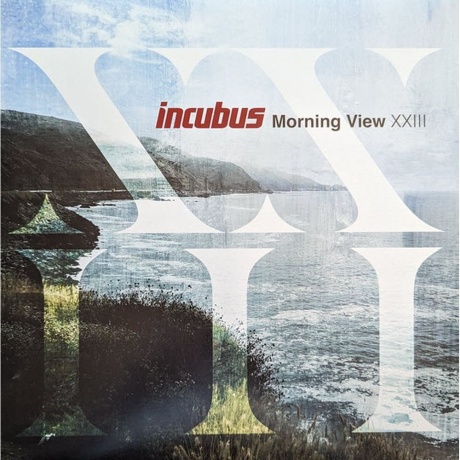 Incubus - Morning View XXIII (0196922780493) виниловая пластинка - фото 1