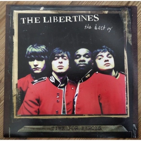 The Libertines - Time For Heroes - The Best Of (0883870042116) в...
