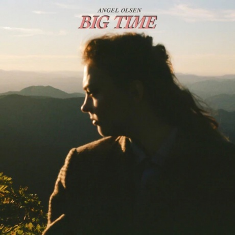 Angel Olsen - Big Time (0656605242415) виниловая пластинка - фото 1