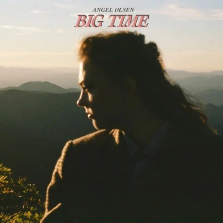 Angel Olsen - Big Time (0656605242415) виниловая пластинка