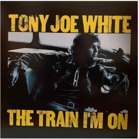 Tony Joe White - Train I'm On (coloured) (8719262033733) винилов...