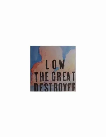 Low - The Great Destroyer (5050159820610) виниловая пластинка