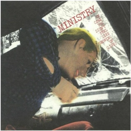 Ministry - In Case You Didn't Feel Like Showing Up (871926200329...
