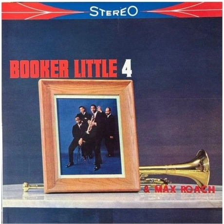 Booker Little - Booker Little 4 & Max Roach (Analogue, Tone Poet...