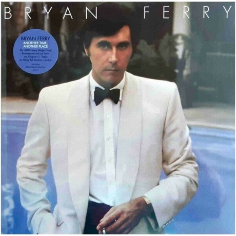 Bryan Ferry - Another Time, Another Place (0602567632931) виниловая пластинка - фото 2