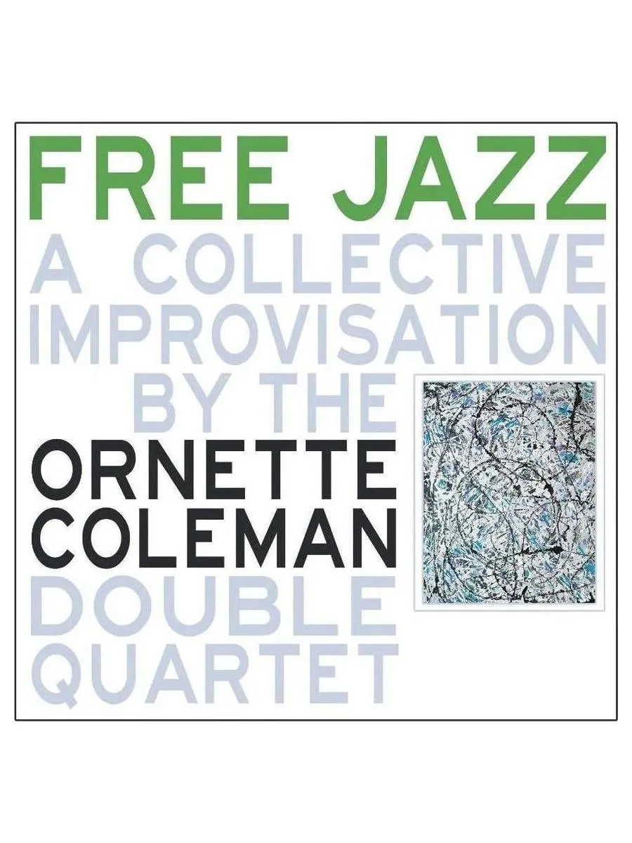 Пластинка виниловая  Ornette Coleman - Free Jazz (9003829976281) - фото 1