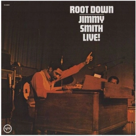 Jimmy Smith - Root Down Jimmy Smith Live!  (0602465627381) винил...