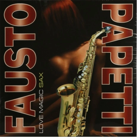 Papetti Fausto - Love Magic Sax (4640004138079) виниловая пласти...