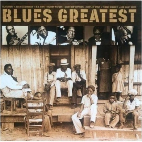 Various Artists - Blues Greatest (5711053020994) виниловая пласт...