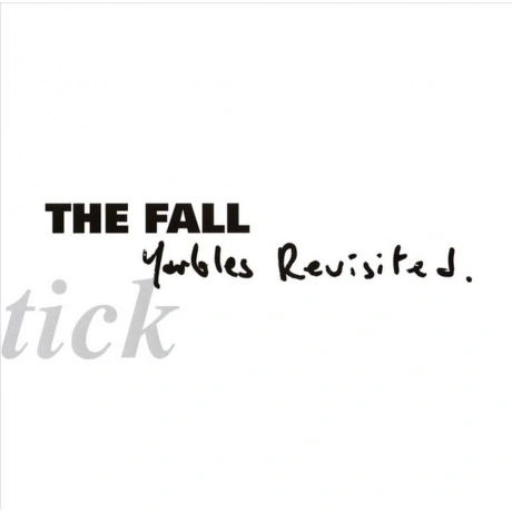 The Fall - Schtick: Yarbles Revisited (0607618213510) виниловая ...