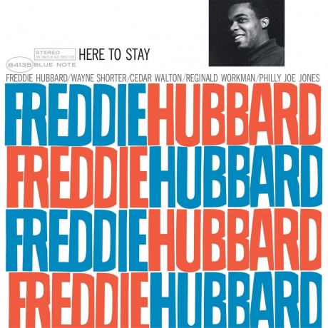 Freddie Hubbard - Here To Stay (0602465149654) виниловая пластинка - фото 1