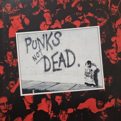 The Exploited - Punks Not Dead (5013929611009) виниловая пластинка - фото 7