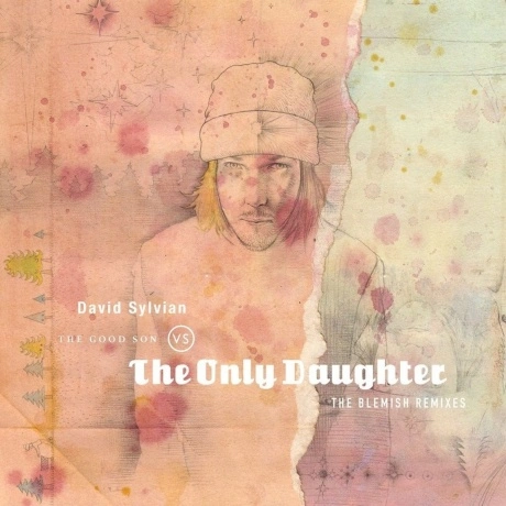 David Sylvian - The Good Son Vs. The Only Daughter (The Blemish ...