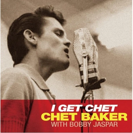 Chet Baker - I Get Chet (3770024955057) виниловая пластинка
