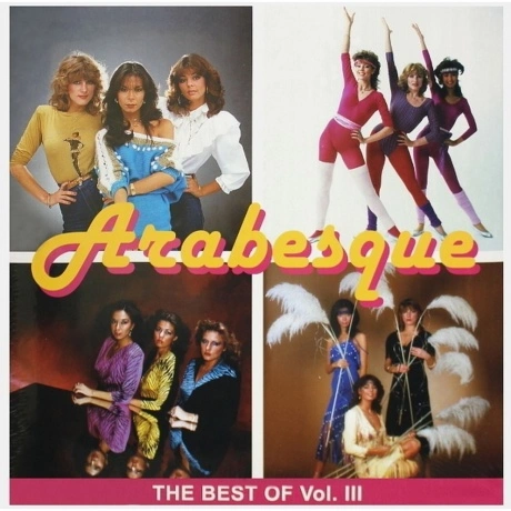 Arabesque - The Best Of Vol.III (4640004137904) виниловая пласти...