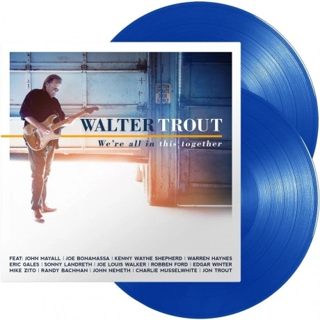 Walter Trout - Were All In This Together (Blue) (0810020508239) ...