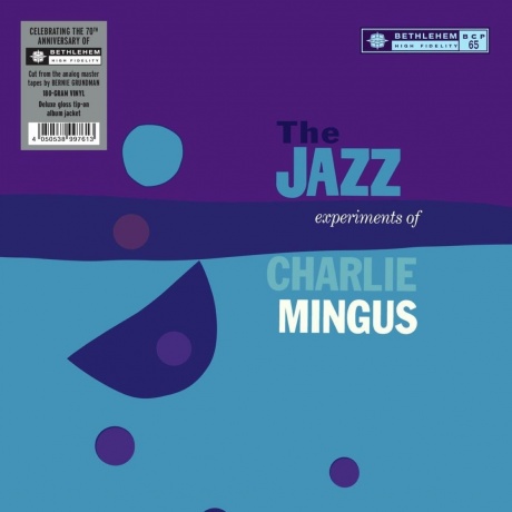Charles Mingus - The Jazz Experiments (4050538997613) виниловая пластинка - фото 1