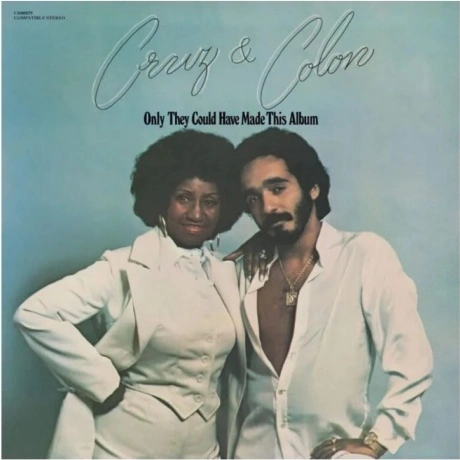 Cruz & Colon - Only They Could Have Made This Album (08880726701...
