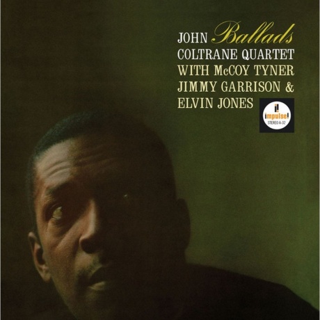 John Coltrane - Ballads (Analogue, Acoustic Sounds) (0602508889301) виниловая пластинка - фото 1