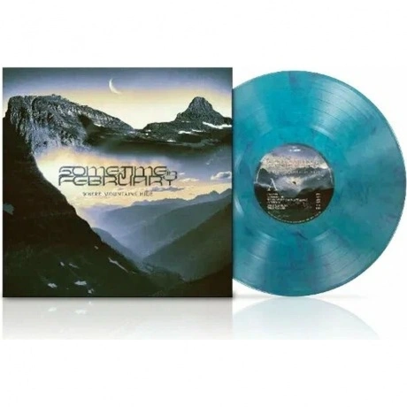 Sometime In February - Where Mountains Hide (0198028619516) вини...