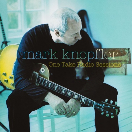 Mark Knopfler - One Take Radio Sessions (0602475352624) виниловая пластинка - фото 1