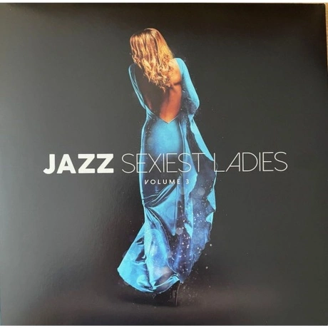Various Artists - Jazz Sexiest Ladies Vol.3 (coloured) (84307170...