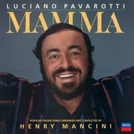 Luciano Pavarotti & Henry Mancini - Mamma (0028948709298) винило...