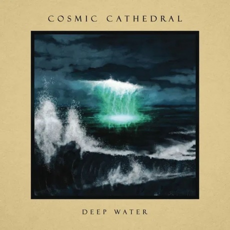 Cosmic Cathedral - Deep Water (0198028859318) виниловая пластинка - фото 1