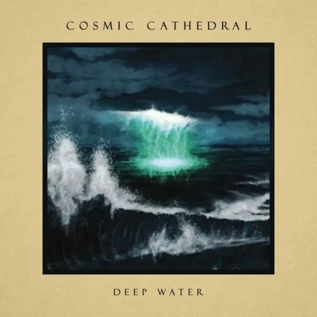 Cosmic Cathedral - Deep Water (0198028859318) виниловая пластинк...