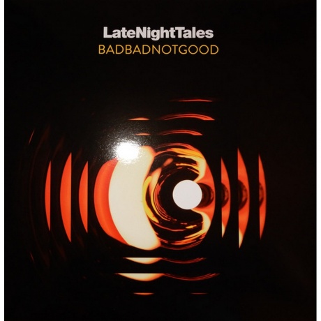 BadBadNotGood - Late Night Tales (5060391091211) виниловая пластинка - фото 1