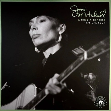 Joni Mitchell; The L.A. Express - 1976 U.S. Tour (0603497819263)...