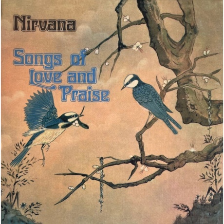 Nirvana (UK) - Song Of Love &amp; Praise (4040824092313) виниловая пластинка - фото 1