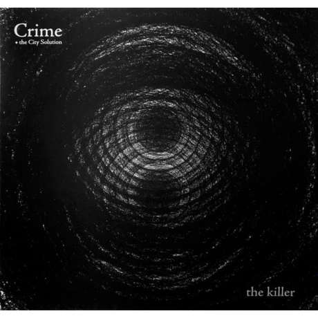 Crime & The City Solution - Killer (5400863139902) виниловая пла...