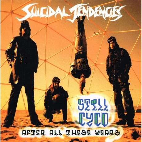 Suicidal Tendencies - Still Cyco After All These Years (87184695...