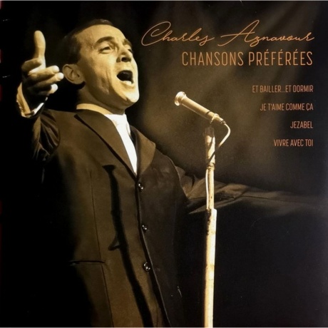 Charles Aznavour - Chansons Preferees (5711053020703) виниловая пластинка - фото 1