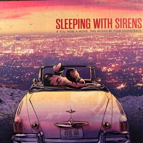 Sleeping With Sirens - If You Were A Movie, This Would Be Your S...
