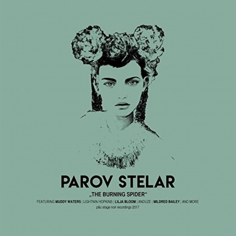 Parov Stelar - The Burning Spider (8086996672003) виниловая пластинка - фото 1