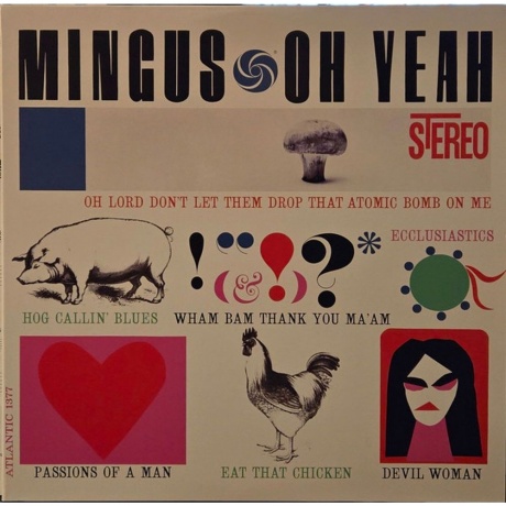 Charles Mingus - Oh Yeah (Analogue) (0753088753978) виниловая пластинка - фото 1