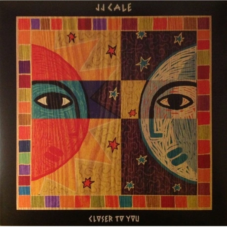 J.J. Cale - Closer To You (5060525434334) виниловая пластинка
