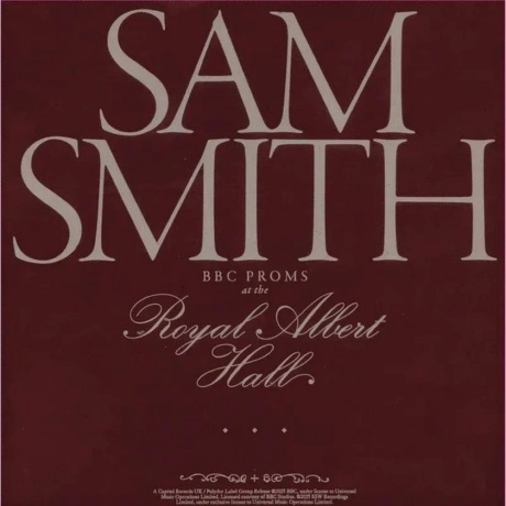 Sam Smith - BBC Proms At The Royal Albert Hall (0602475389811) в...
