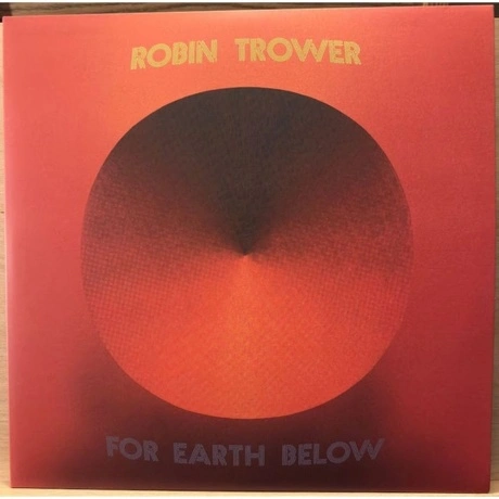 Robin Trower - For Earth Below (0840401712535) виниловая пластин...