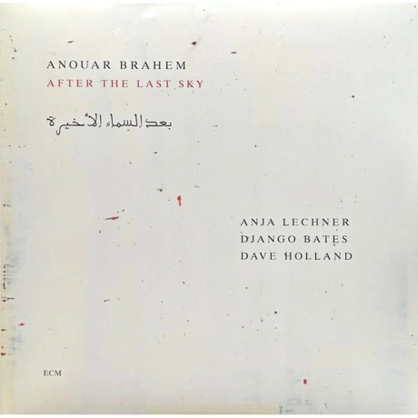 Anouar Brahem - After The Last Sky (0602475344254) виниловая пла...