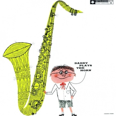 Dexter Gordon - Daddy Plays The Horn (Analogue) (5060149621776) ...