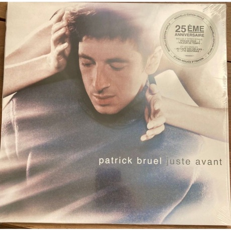 Patrick Bruel - Juste Avant (0196588905117) виниловая пластинка - фото 1