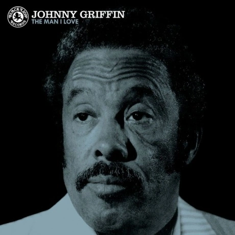 Johnny Griffin - The Man I Love (Analogue) (coloured) (071157483...